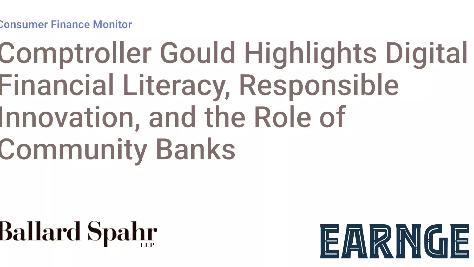 Comptroller Gould Highlights Digital Financial Literacy, Responsible Innovation, and the Role of Community Banks