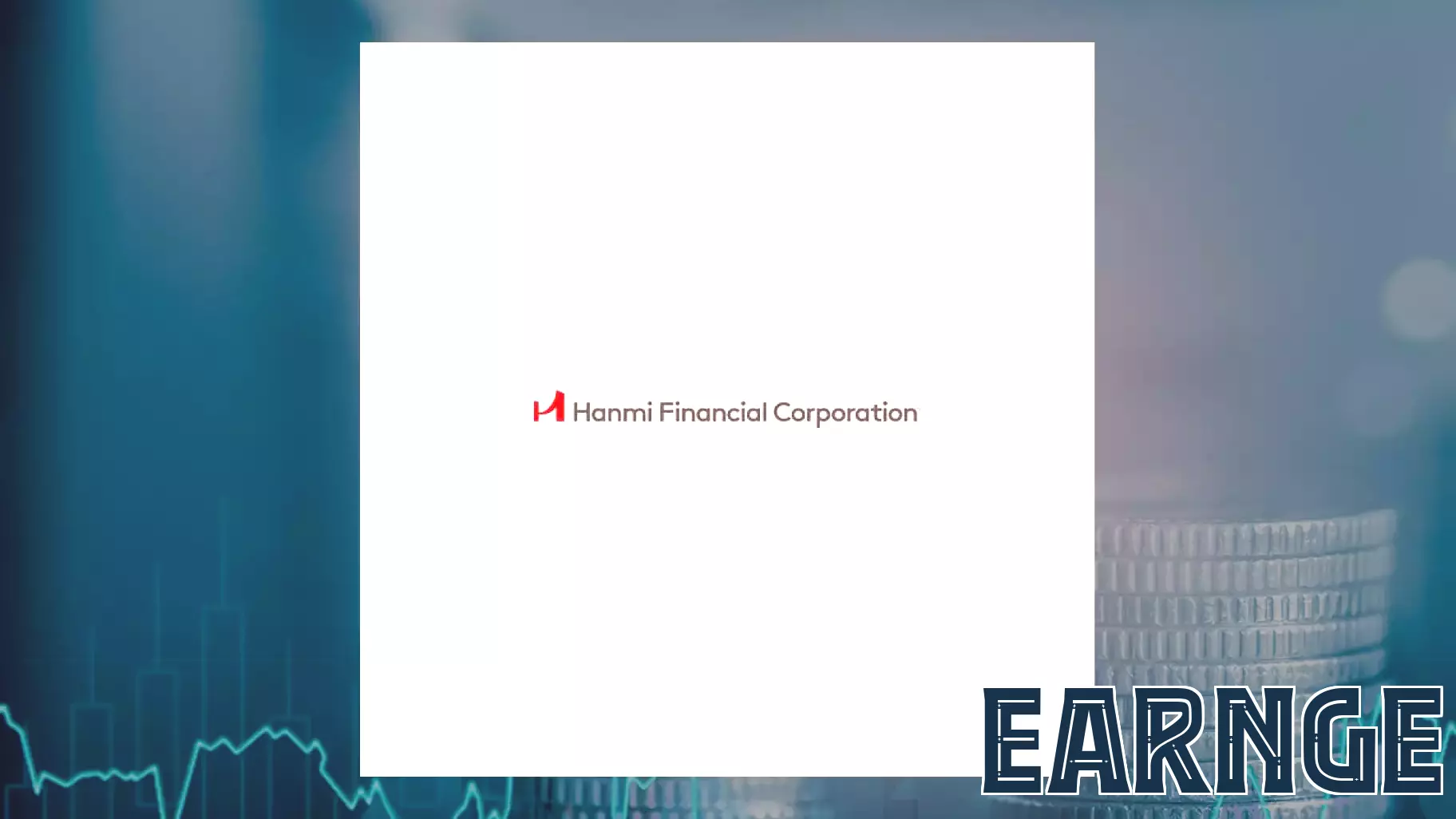 Hanmi Financial Q4 Earnings Call Highlights