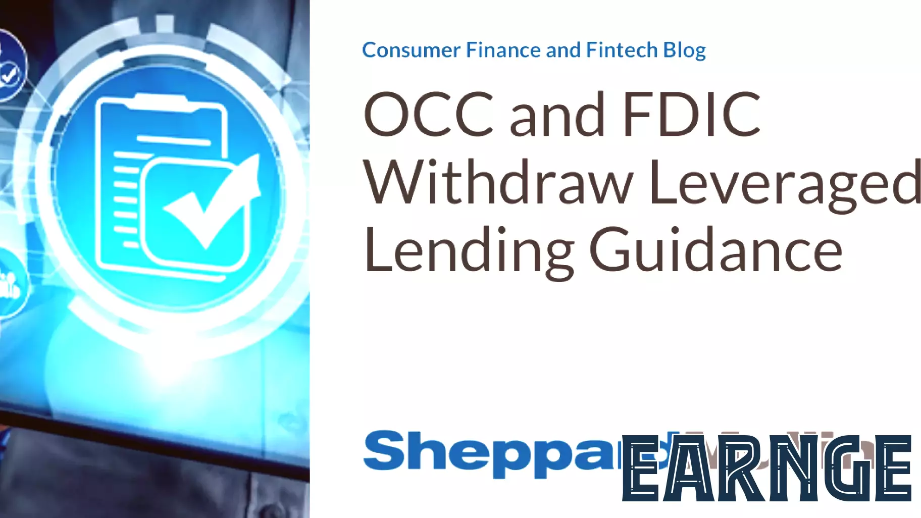 Regulatory Agencies Withdraw Leveraged Lending Guidance