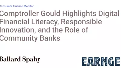 Comptroller Gould Highlights Digital Financial Literacy, Responsible Innovation, and the Role of Community Banks